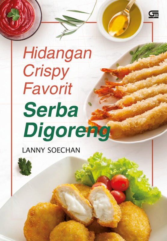 Cover Buku Hidangan Crispy Favorit Serba Digoreng