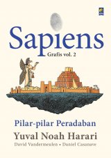 Sapiens Grafis vol. 2: Pilar-pilar Peradaban