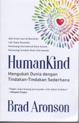 Humankind ( Mengubah dunia dengan tindakan-tindakan sederhana ) 