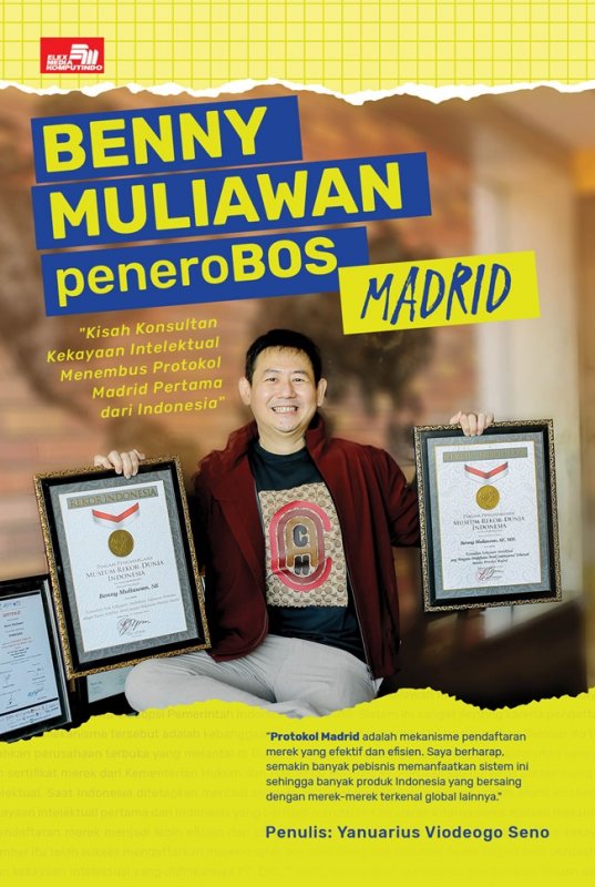 Cover Belakang Buku Benny Muliawan Penerobos Madrid