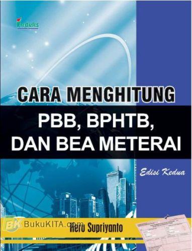Cover Buku Cara Menghitung PBB, BPHTB, dan Bea Meterai edisi 2
