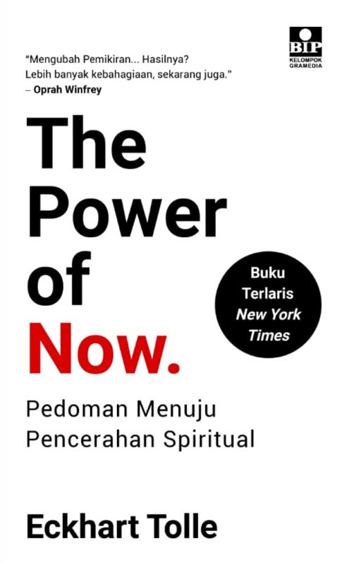 Cover Buku The Power Of Now : Pedoman Menuju Pencerahan Spiritual