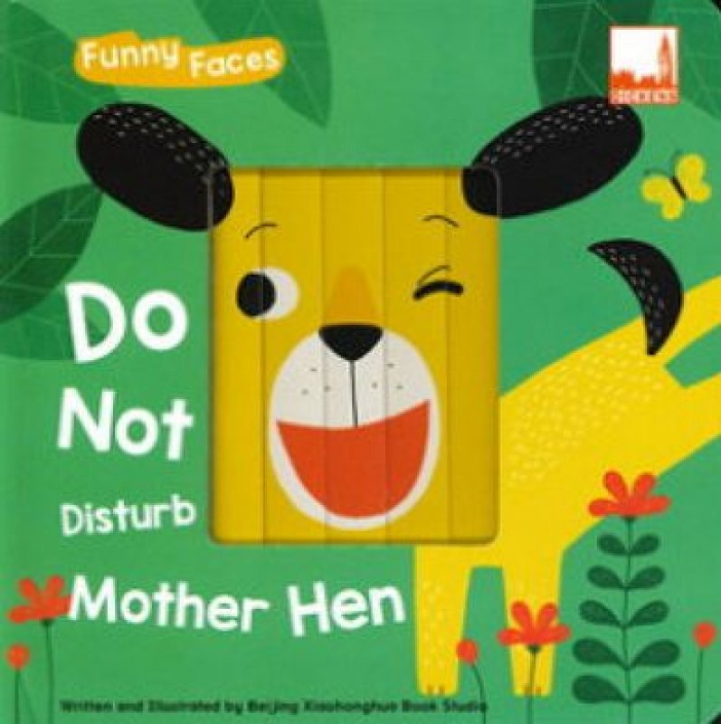 Cover Buku Funny Faces - Do Not Disturb Mother Hen