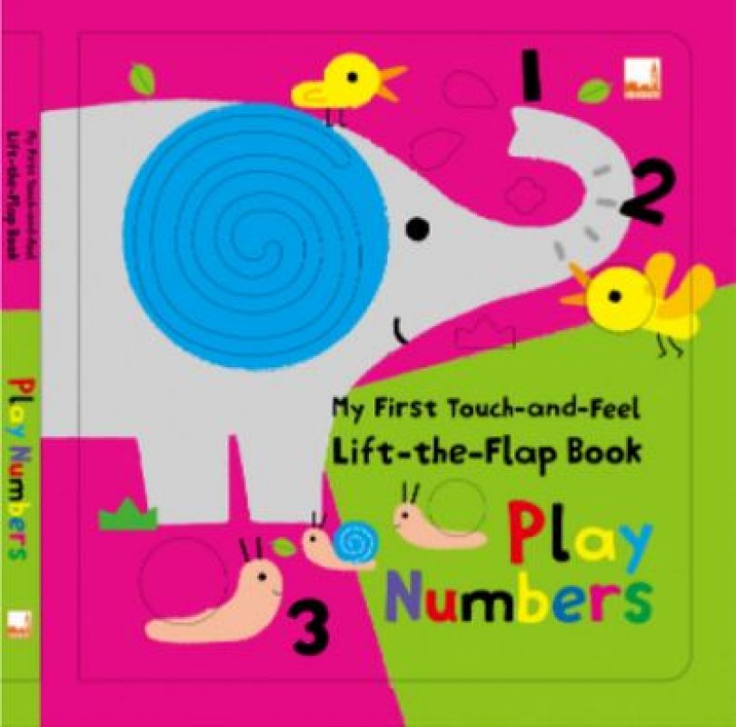 Cover Buku My First Touch-and-Feel, Lift-the-Flap Book - Play Numbers