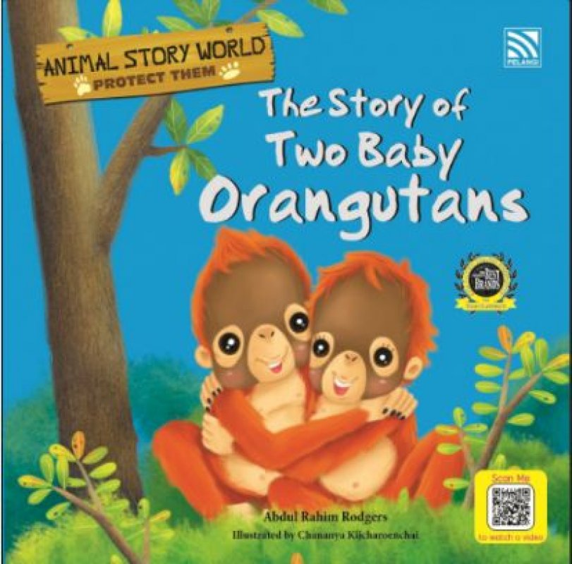 Cover Buku Animal Story World : The Story Of Two Baby Orangutans