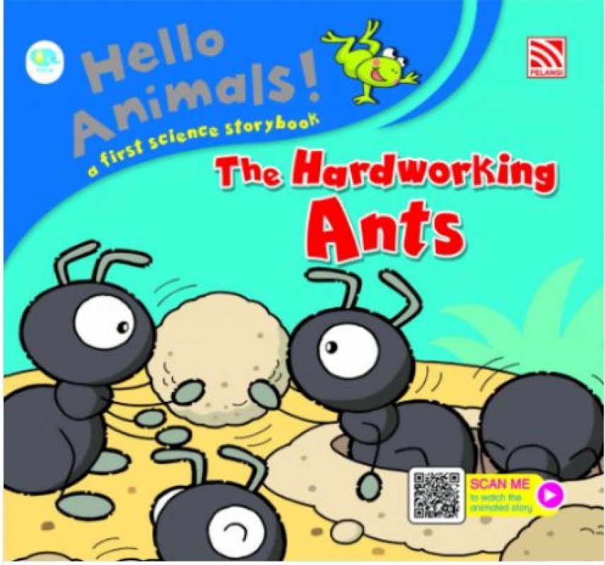 Cover Buku Hello Animals - The Hardworking Ants (W/AR)