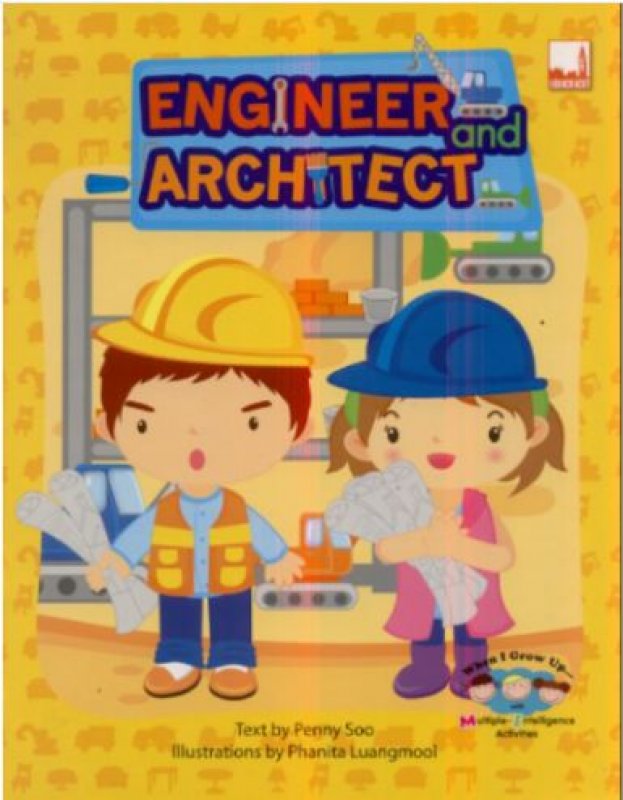 Cover Buku When I Grow Up: Engineer & Architect
