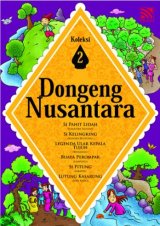 Dongeng Nusantara - Koleksi 2