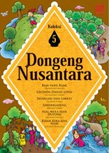 Dongeng Nusantara - Koleksi 5