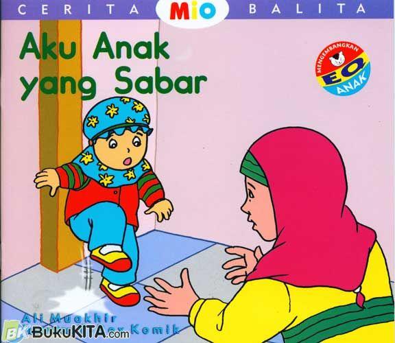 Cover Buku Cerita Balita Mio : Aku Anak Yang Sabar