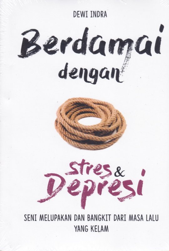 Cover Buku Berdamai Dengan Stres & Depresi