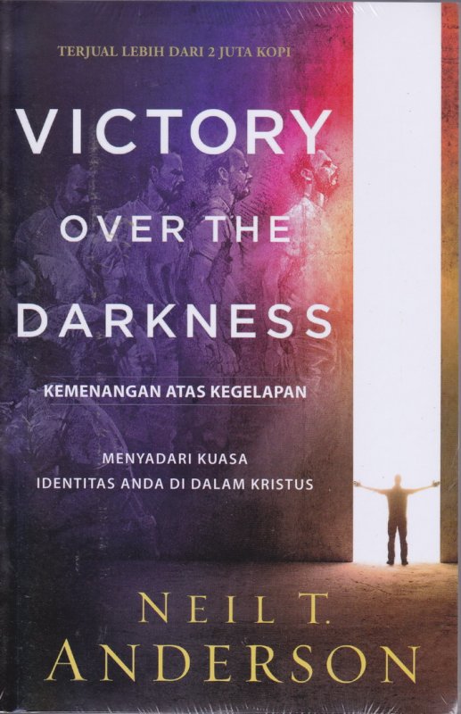 Cover Buku VICTORY OVER THE DARKNESS ( Kemenangan Atas Kegelapan ) 