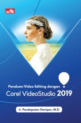 Panduan Video Editing Dengan Corel Video Studio 2019