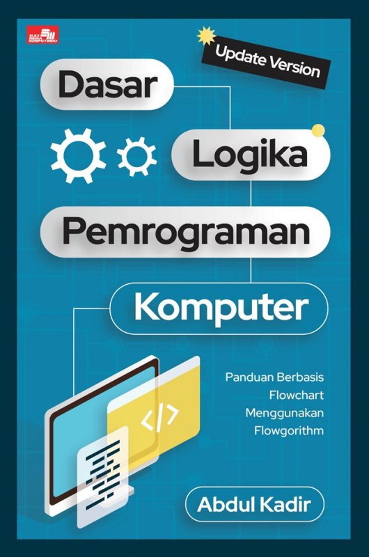 Cover Buku Dasar Logika Pemrograman Komputer (Update Version)
