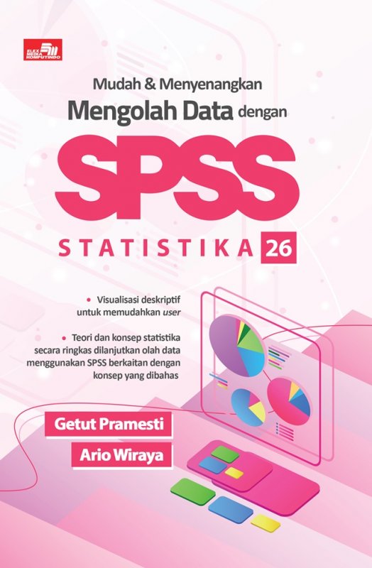 Cover Buku Mudah Dan Menyenangkan Mengolah Data Dengan Spss Statistika 26