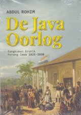 De Java Oorlog ( Rangkuman Kronik perang jawa 1825-1830