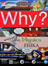 Why? Physics