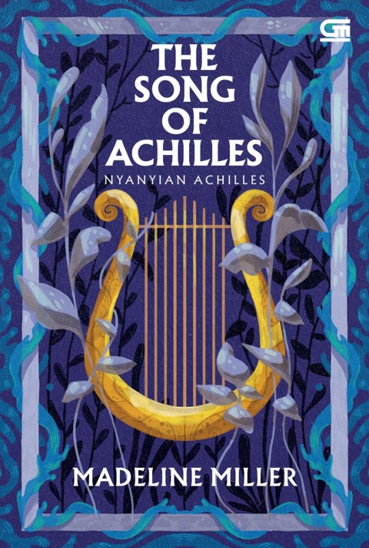 Cover Buku Nyanyian Achilles (The Song of Achilles) New