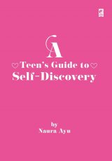 A Teen s Guide to Self-Discovery