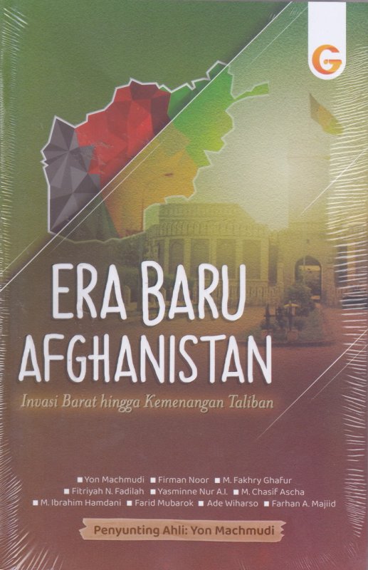 Cover Buku ERA BARU AFGHANISTAN Invasi Barat hingga Kemenangan Taliban