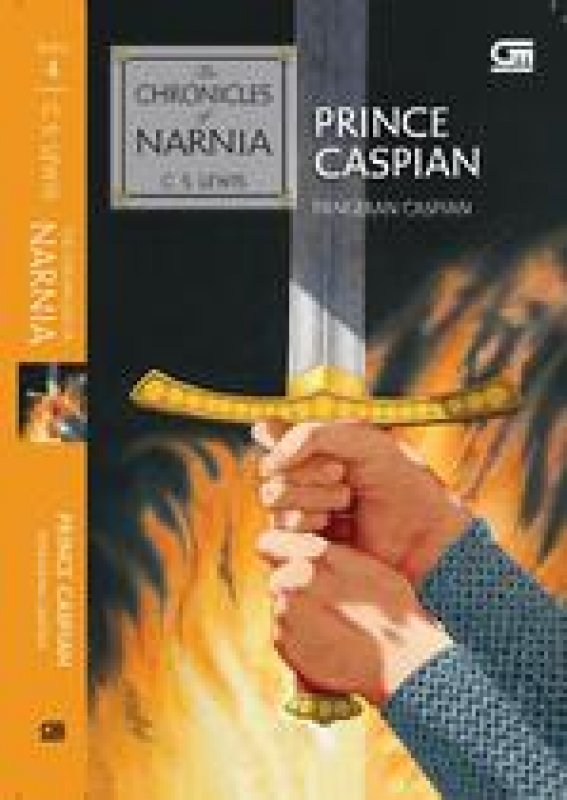 Cover Buku The Chronicles of Narnia #4: Prince Caspian (Pangeran Caspian)
