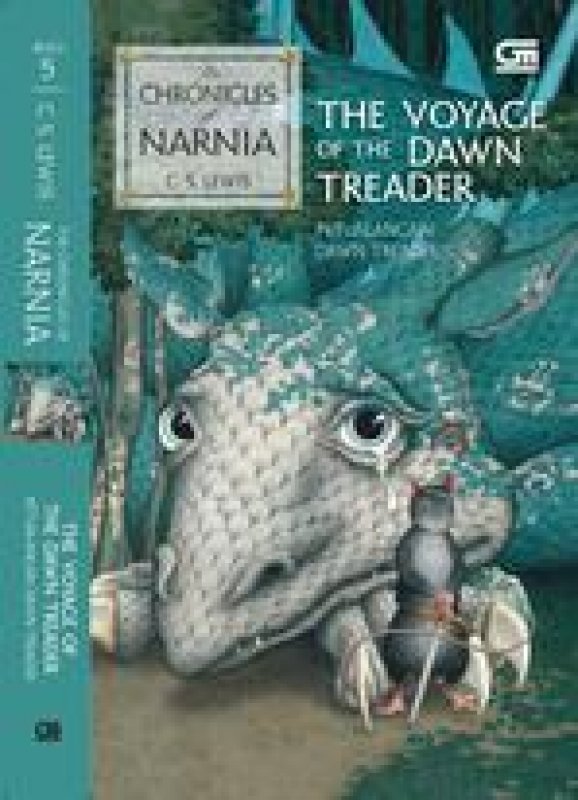 Cover Buku The Chronicles of Narnia #5: The Voyage of the Dawn Treader (Petualangan Dawn Treader)