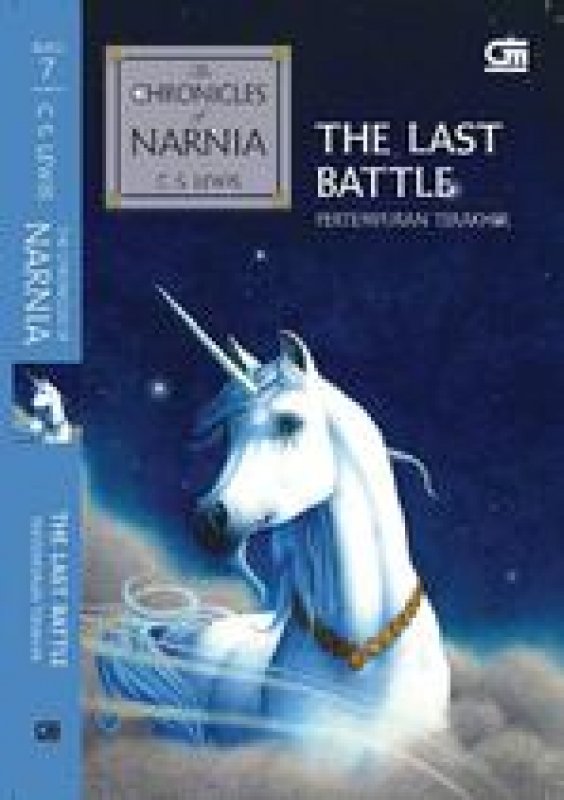 Cover Buku The Chronicles of Narnia #7: The Last Battle (Pertempuran Terakhir)