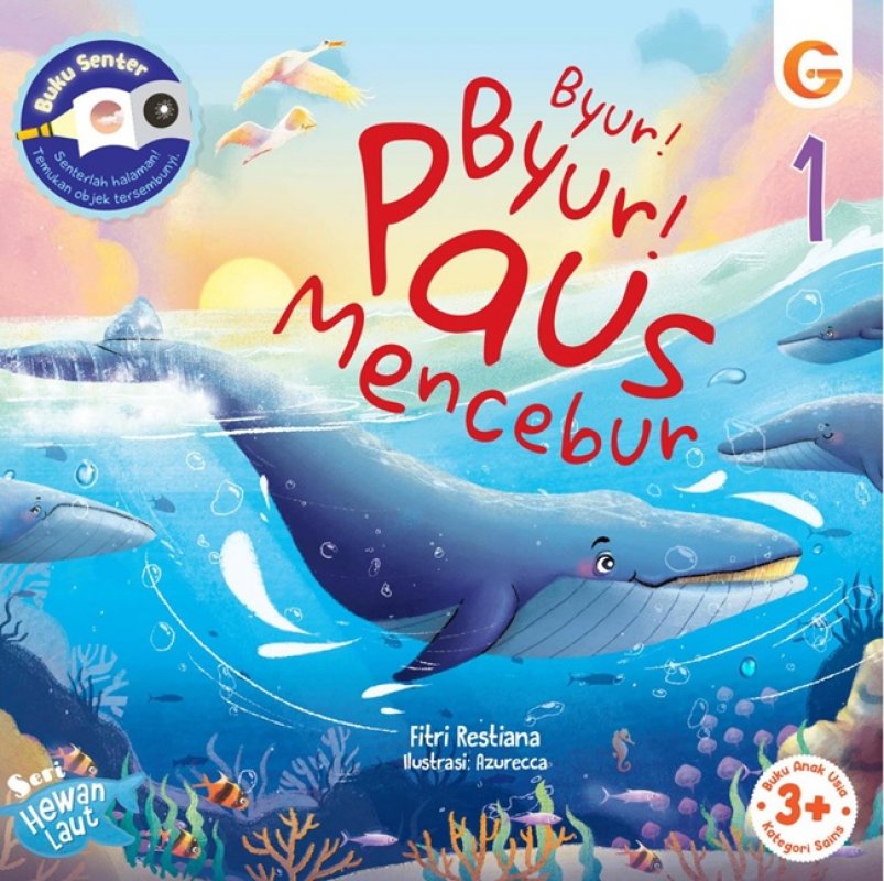 Cover Buku Seri Hewan Laut : Byur! Byur! Paus Mencebur,Seri Hewan Laut