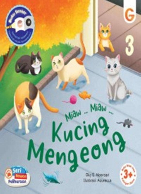 Cover Buku Seri Hewan Peliharaan 3 : Miaw ... Miaw ... Kucing Mengeong