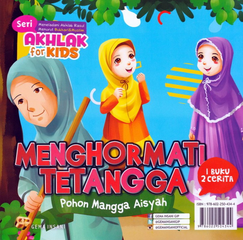 Cover Seri Akhlak for Kids : Memuliakan Tamu & Menghormati Tetangga (1 Buku 2 Cerita)