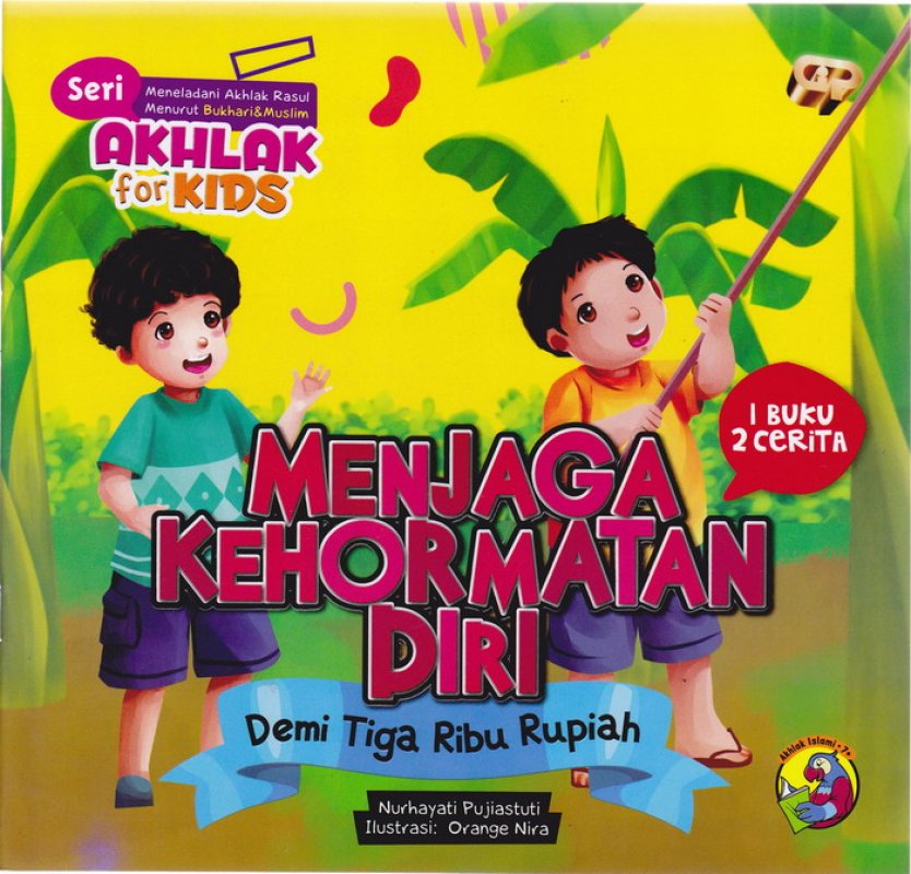 Cover Depan Buku Seri Akhlak for kids Menjaga Kehormatan Diri