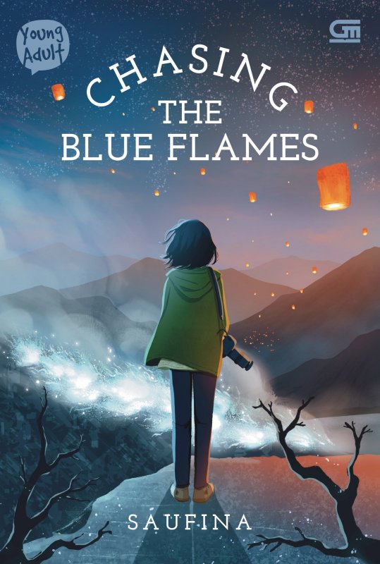 Cover Buku Young Adult: Chasing the Blue Flames