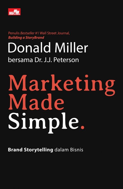 Cover Buku MARKETING MADE SIMPLE Brand Storytelling dalam Bisnis