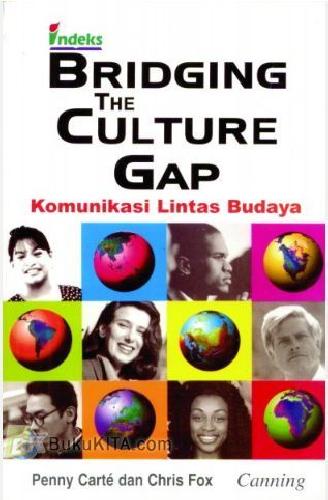 Cover Buku Bridging The Culture Gap - Komunikasi Lintas Budaya