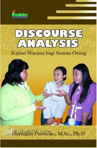 Cover Buku Discourse Analysis : Kajian Wacana bagi Semua Orang
