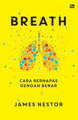 Breath: Cara Bernapas Dengan Benar