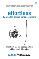 Effortless: Karena Semua Tak Sesulit Itu