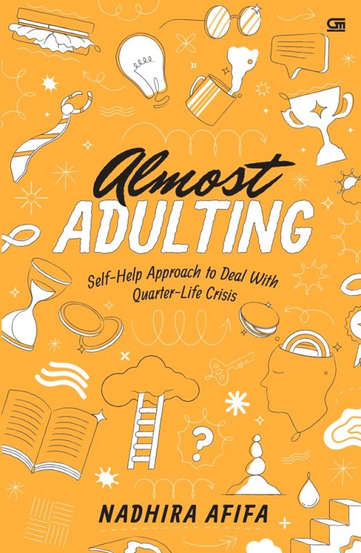 Cover Buku Almost Adulting: Self-Help Approach to Deal With Quarter-Life Crisis