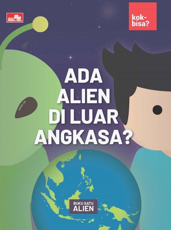 Cover Buku Ada Alien Di Luar Angkasa?