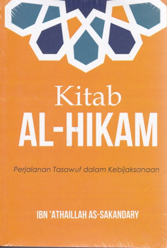 Cover Buku Kitab AL-HIKAM ( Perjalanan Tasawuf dalam Kebijaksanaan ) 