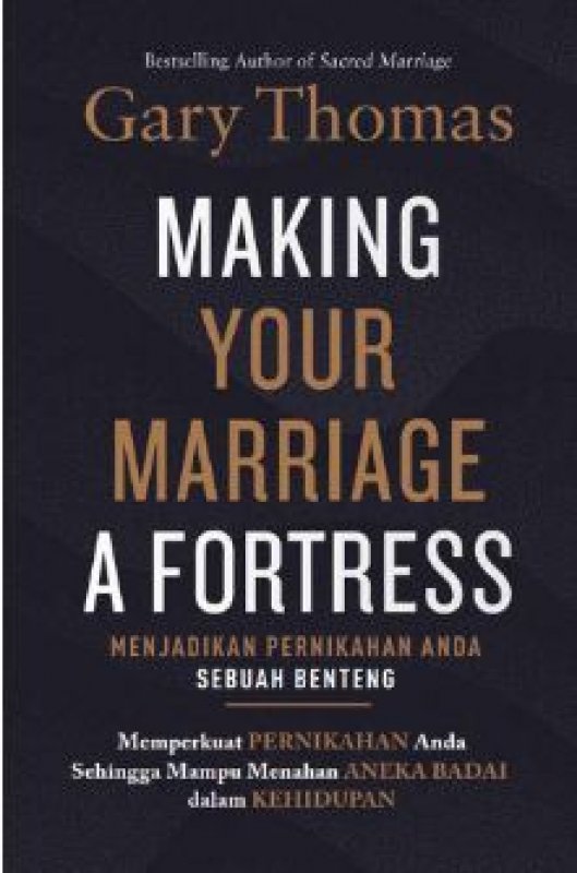 Cover Buku Menjadikan Pernikahan Anda Sebuah Benteng