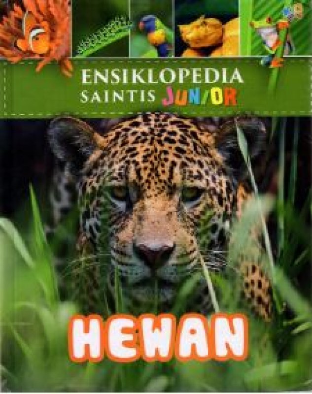 Cover Buku Ensiklopedia Saintis Junior: Hewan