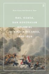 Ras, Kuasa, dan Kekerasan Kolonial di Hindia Belanda