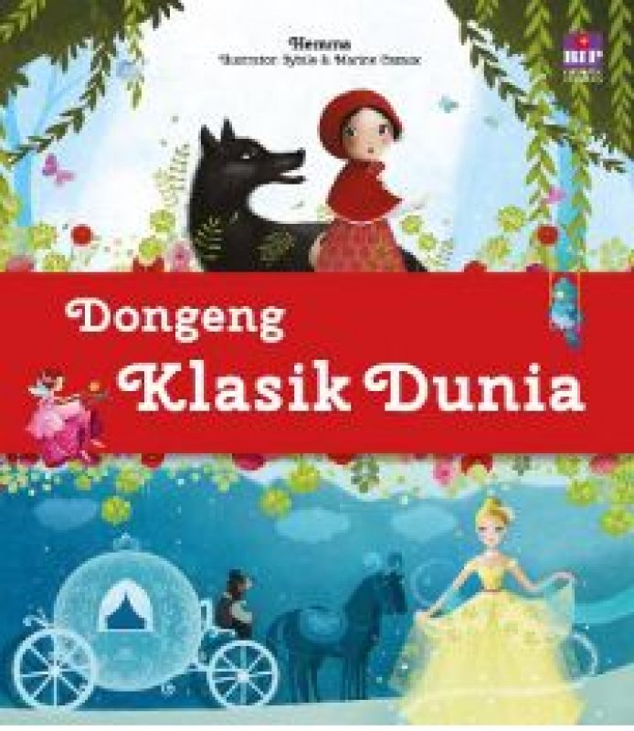 Cover Buku Dongeng Klasik Dunia ( BIP )