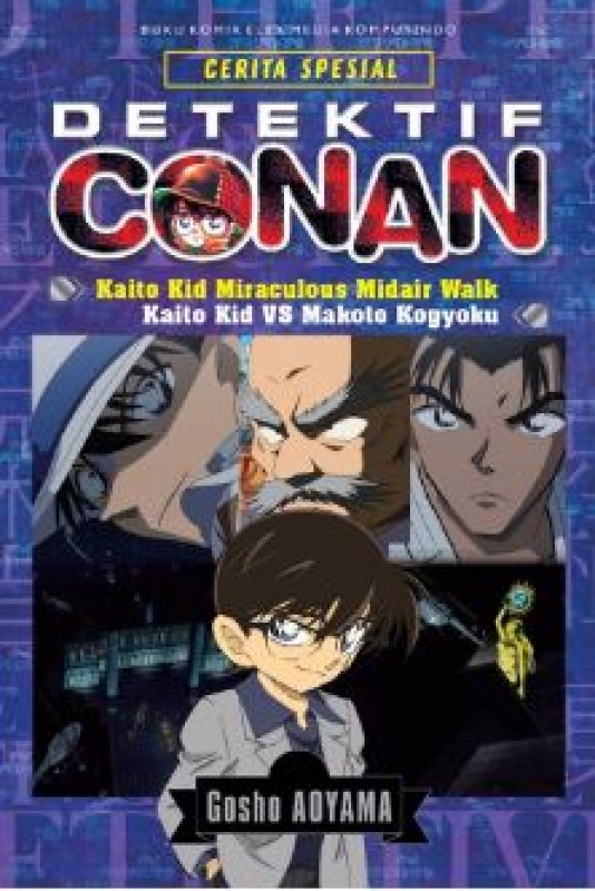Cover Belakang Buku Detektif Conan: Kaito Kid MIraculous Midair Walk/Kaito Kid Vs. Makoto Kyogoku