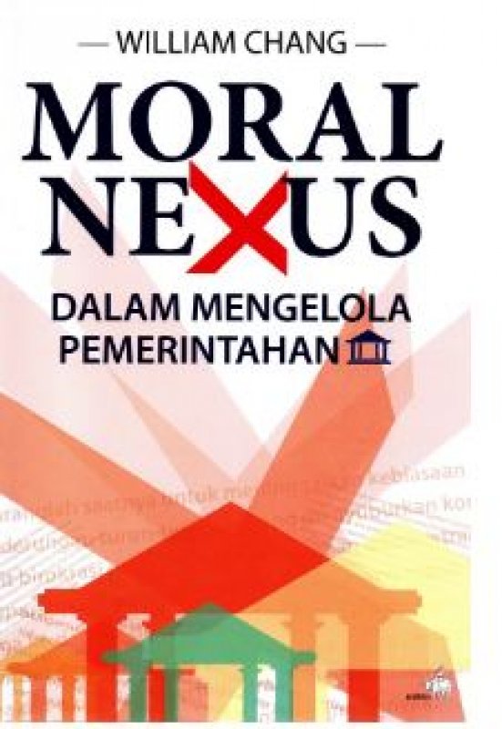 Cover Buku Moral Nexus Dalam Mengelola Pemerintahan