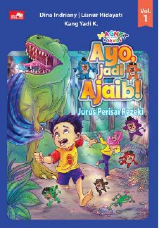Cover Belakang Buku Magnet Rezeki For Kids : Ayo Jadi Ajaib Volume 1 - Jurus Perisai Rejeki