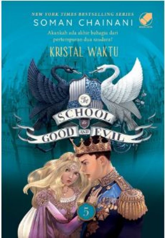 Cover Belakang Buku The School for Good and Evil 5 - Kristal Waktu