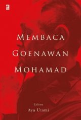Membaca Goenawan Mohamad