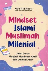 Mindset Islami Muslimah Milenial